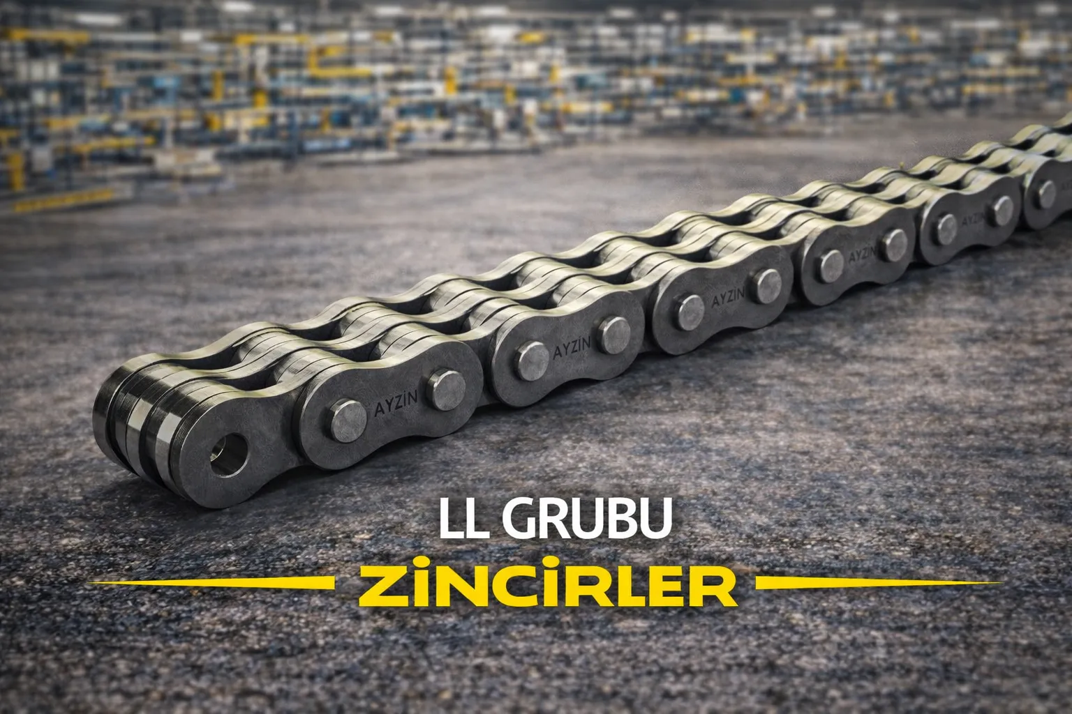 LL Grubu Zincirler